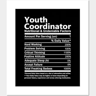 Youth Coordinator T Shirt - Nutritional and Undeniable Factors Gift Item Tee Posters and Art